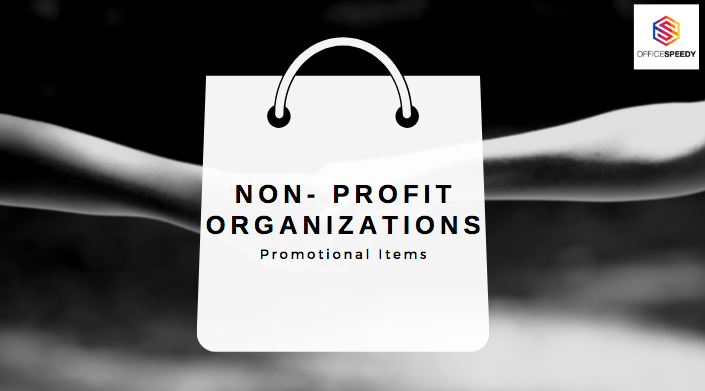 Promotional Items for Non- Profit Organizations